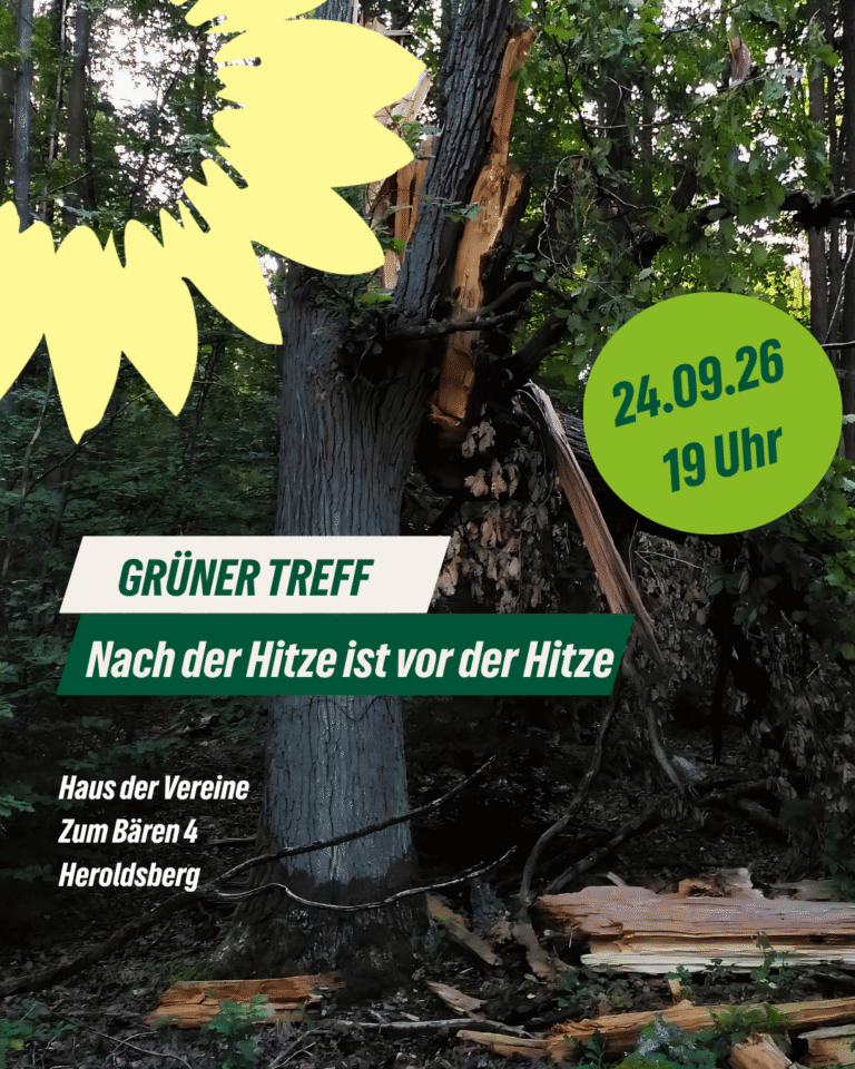 Grüner Treff am 24.09.26  – Nach der Hitze ist vor der Hitze