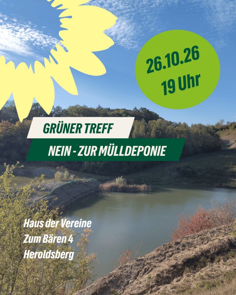 Grüner Treff am 26.10.26 – Nein zur Deponie